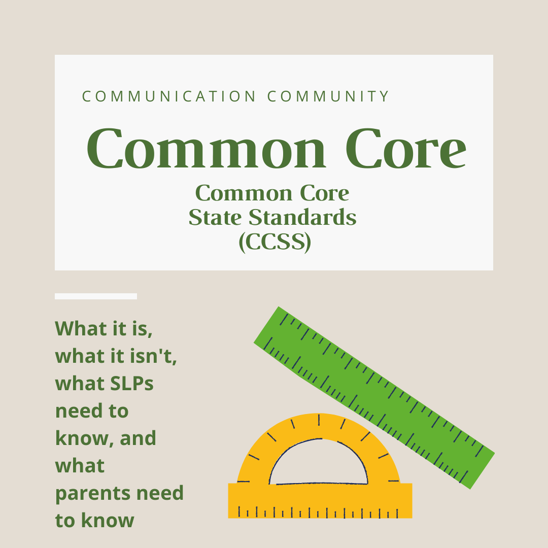 The Common Core and Speech Therapy