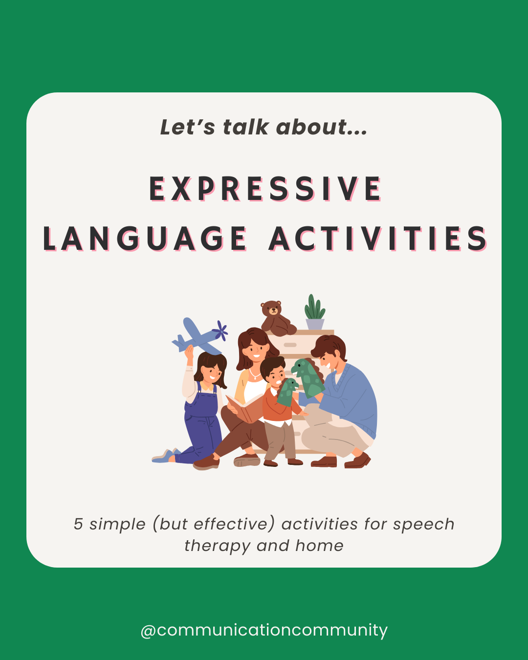 5 Simple (but effective) Expressive Language Activities