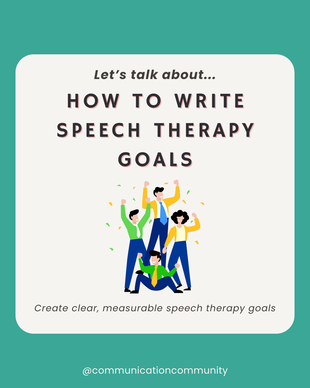 How to Write Speech Therapy Goals