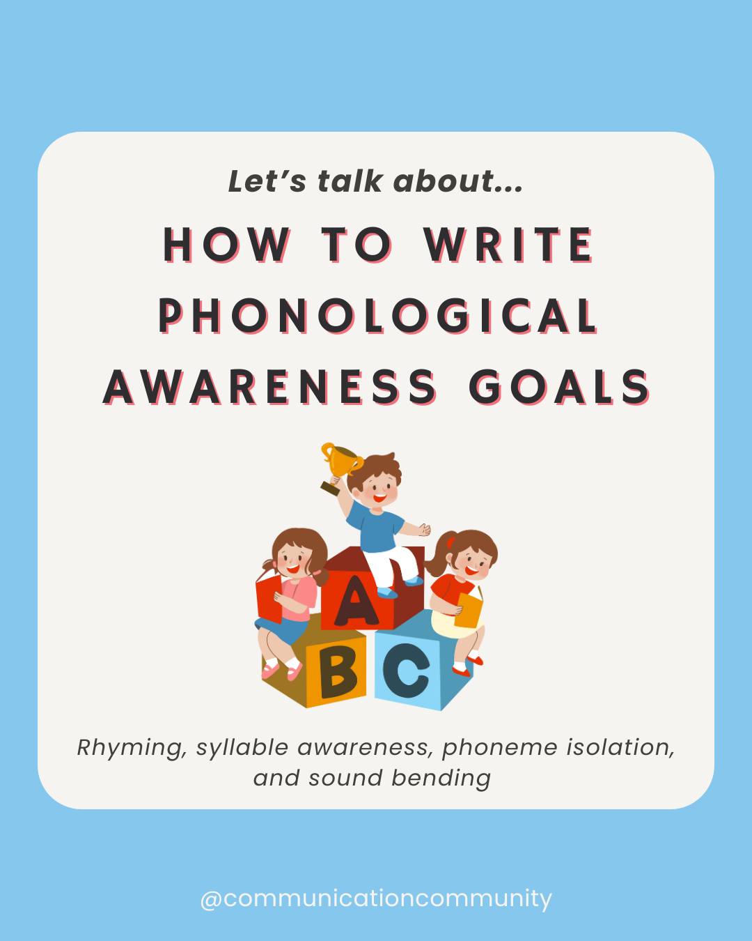 How to Write Phonological Awareness Goals [with goal bank]