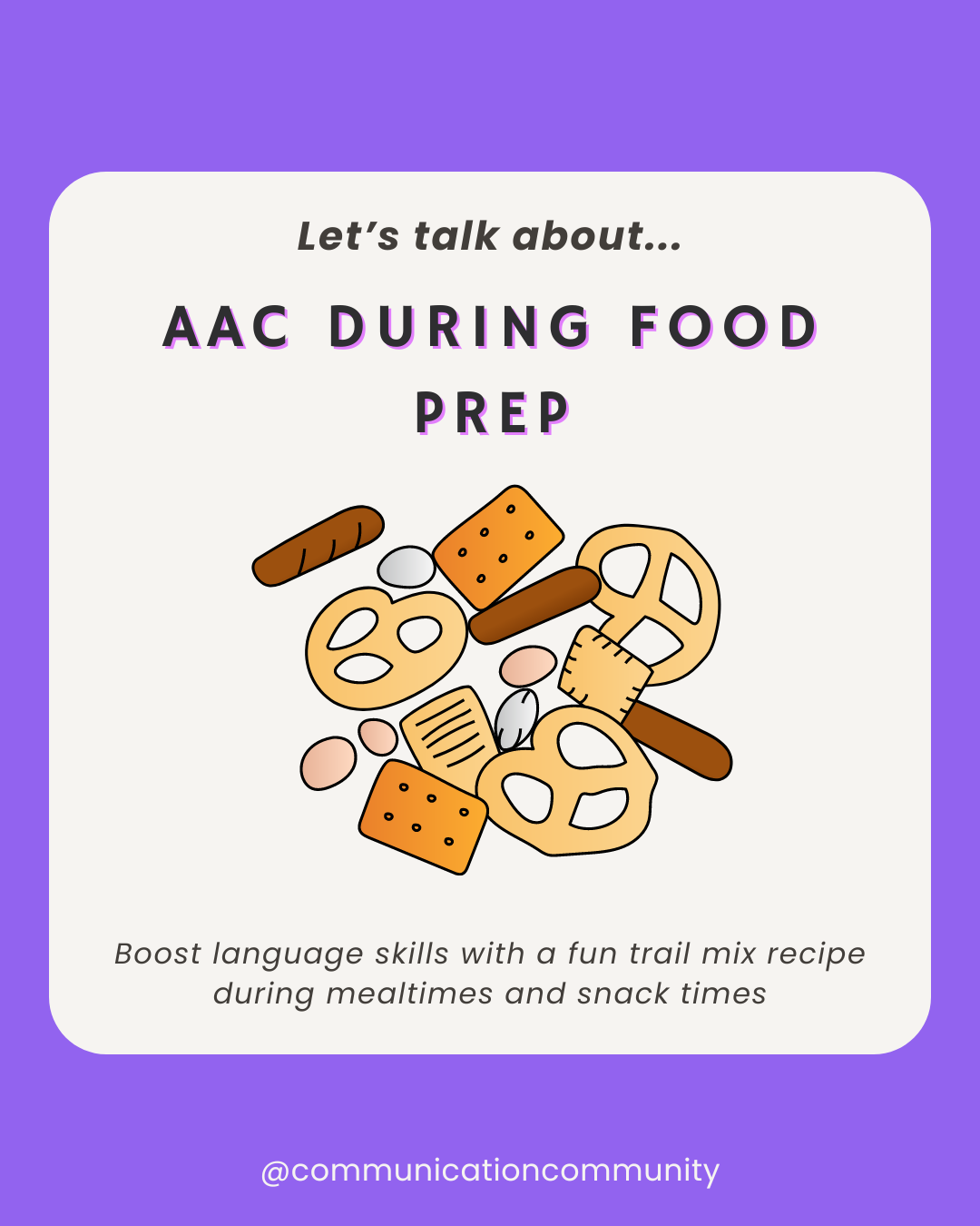 AAC During Food Prep