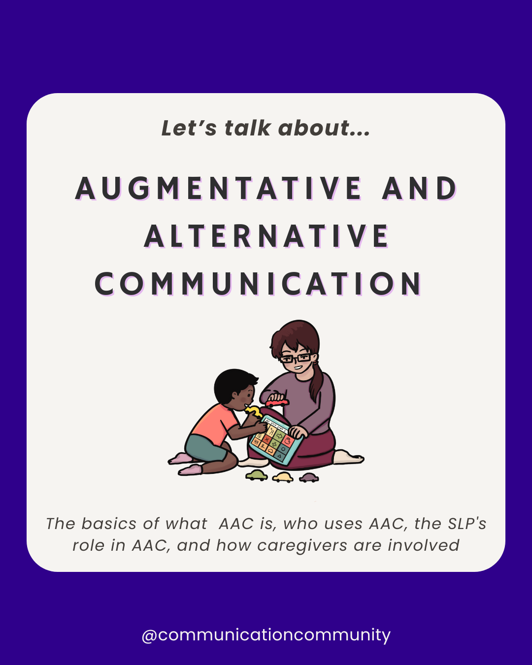 Augmentative and Alternative Communication (AAC): An Introduction