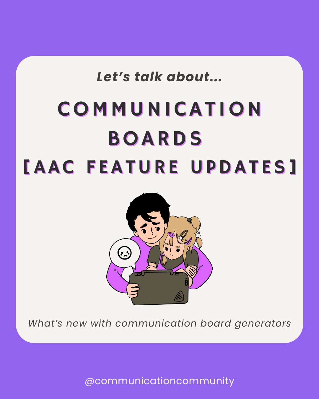 Communication Boards: AAC Feature Updates