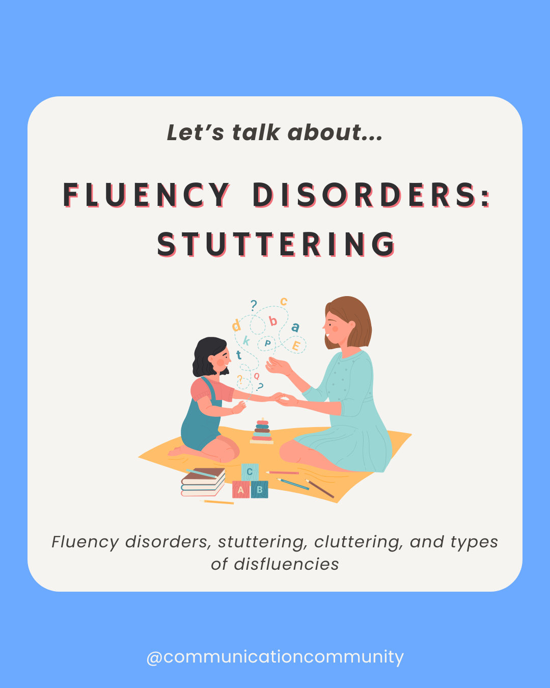 What is Stuttering? (Fluency Disorders Including Cluttering)