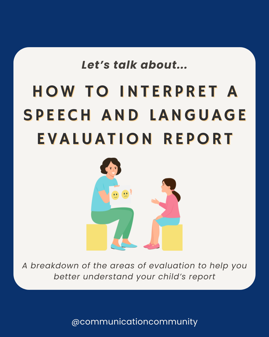 How to Interpret a Speech and Language Evaluation Report