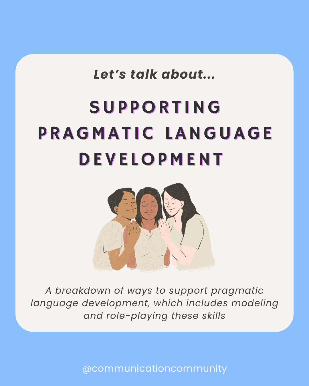 How To Support Pragmatic Language Development as a Parent or Caregiver