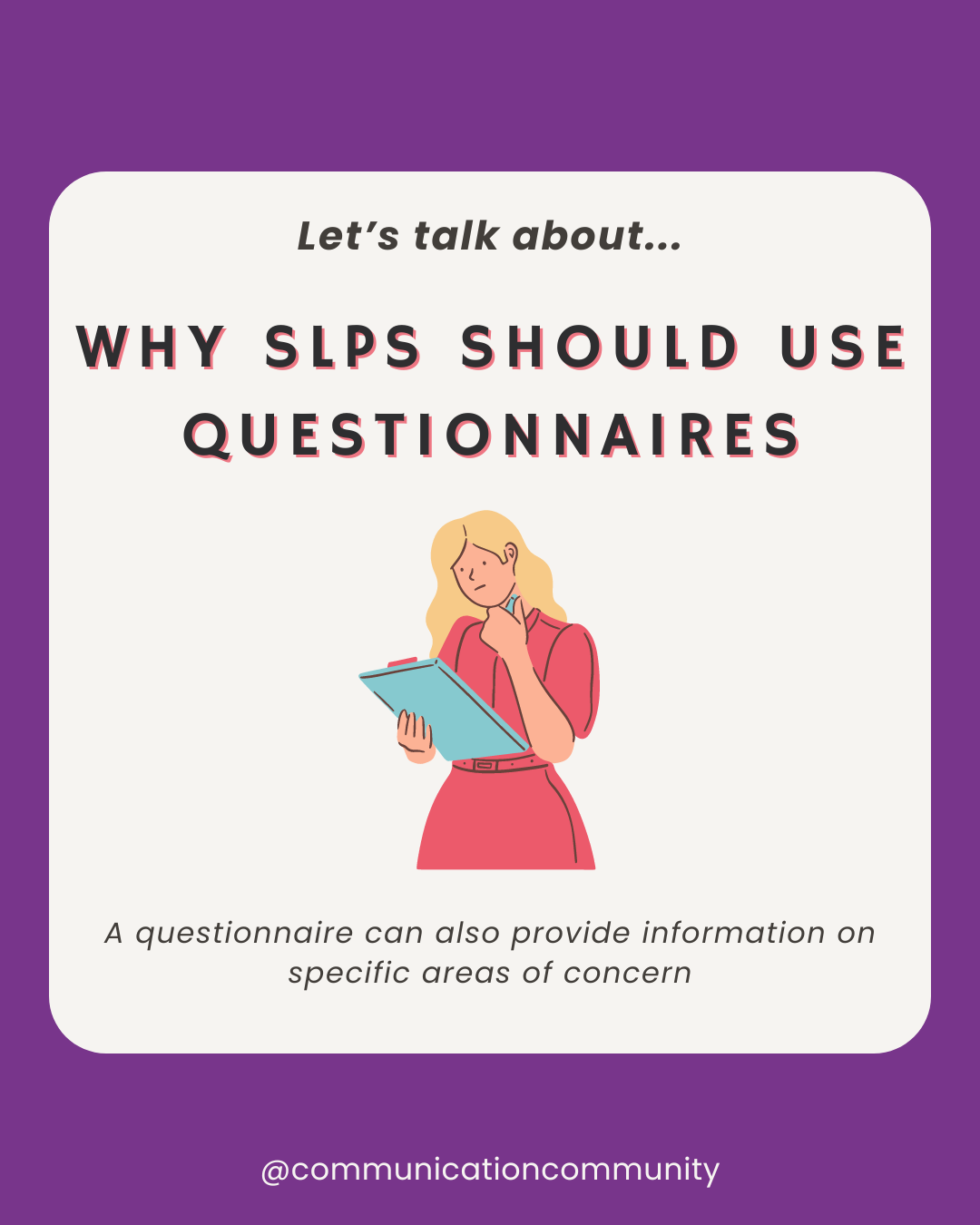 Why SLPs Should Use Questionnaires (with sample questions)