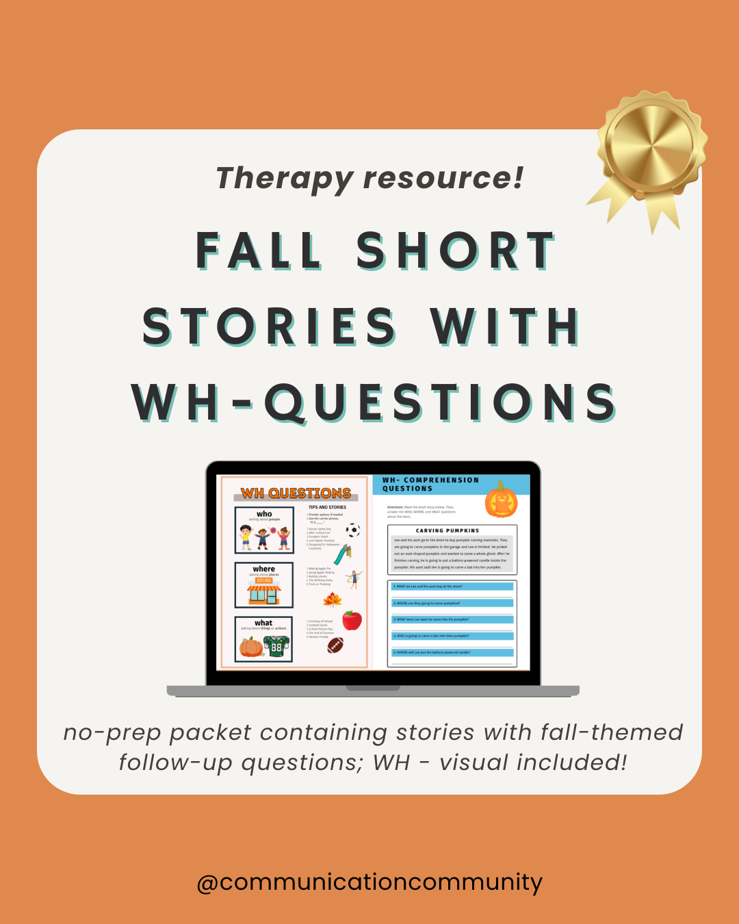 Simple Wh- Short Story Questions (Fall-Themed)