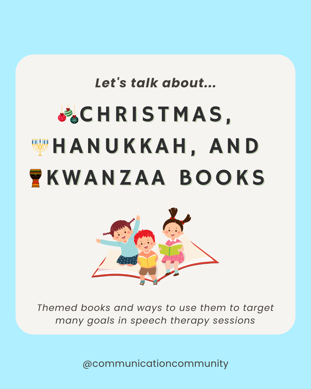 Christmas, Hanukkah, and Kwanzaa Books for Speech Therapy