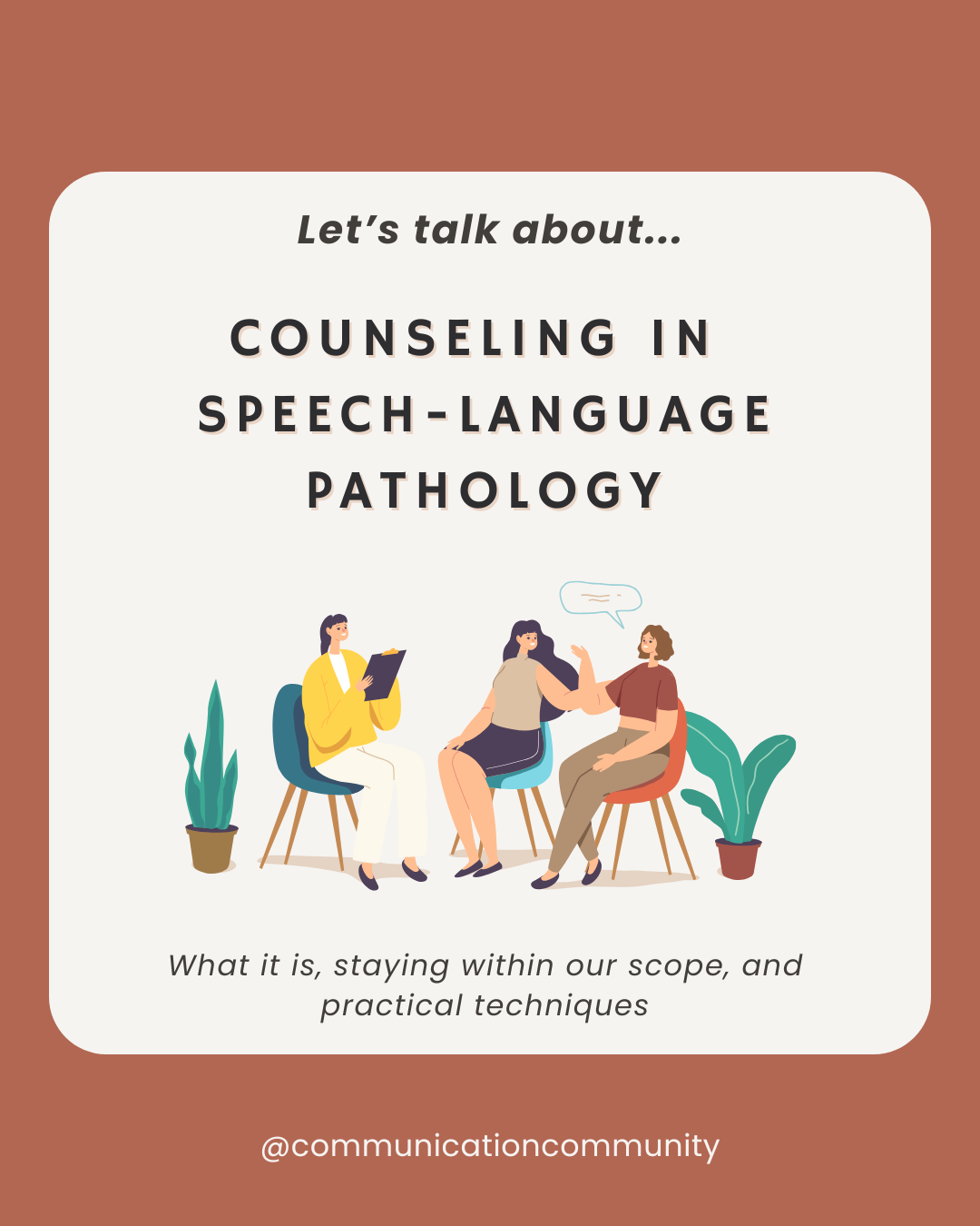 Counseling and Speech-Language Pathology: What It Is and Practical Techniques