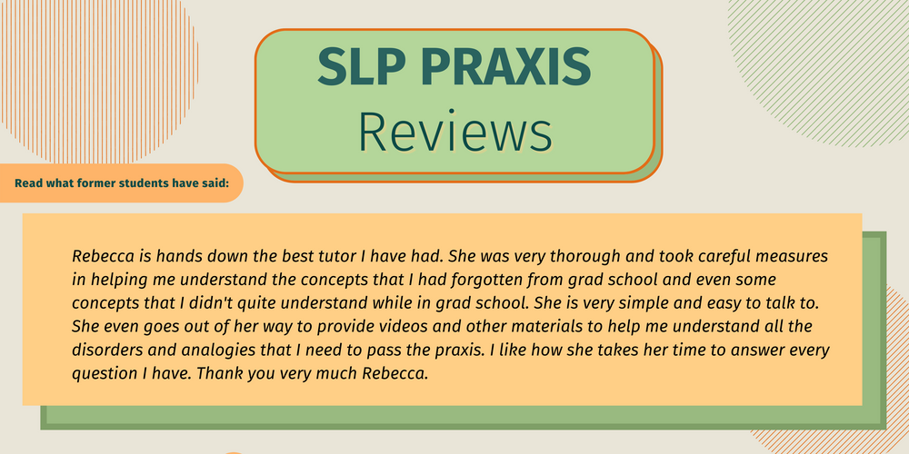 SLP Praxis Exam Services